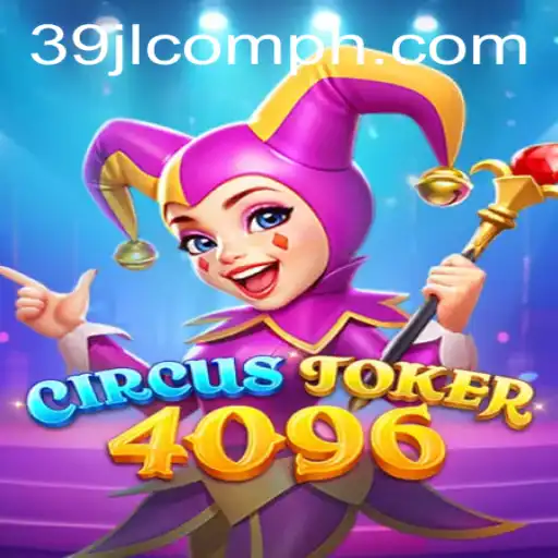 Exploring the Thrills of CircusJoker4096: A Game That Captivates
