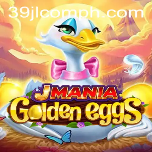 JManiaGoldenEggs: A Thrilling Adventure with 39JL.COM