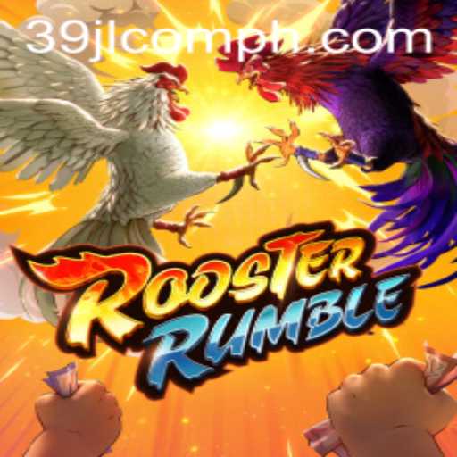 Exploring the World of RoosterRumble: The Exciting New Game from 39JL.COM